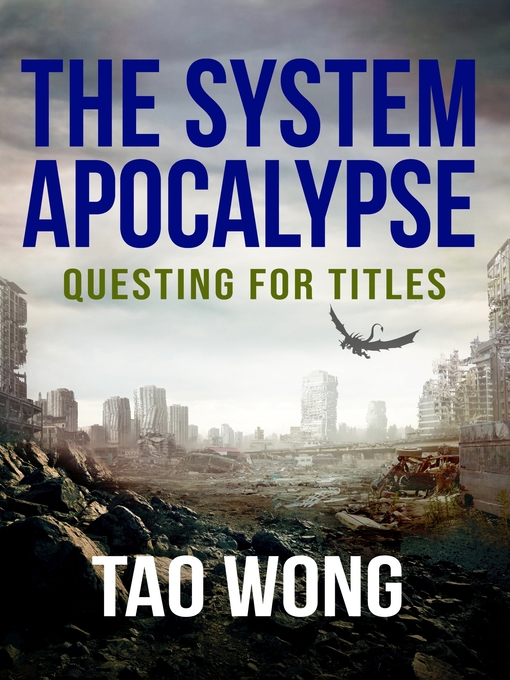 Title details for Questing for Titles by Tao Wong - Available